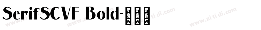 SerifSCVF Bold字体转换